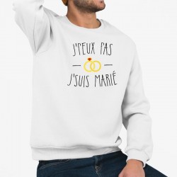 Sweatshirt "J'peux j'suis marié"