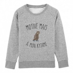 Sweatshirt "motivé mais à mon rythme"