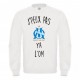 Sweatshirt "J'peux pas y'a L'OM"