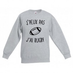 Sweatshirt "J'peux pas j'ai rugby"