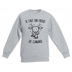 Sweatshirt "il fait un froid de canard"