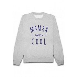 Sweatshirt "Maman super cool"