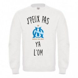 Sweatshirt "J'peux pas y'a L'OM"