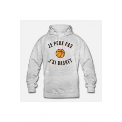 Hoody "J'peux pas j'ai basket"