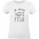 T-shirt "Je m'en FISH"