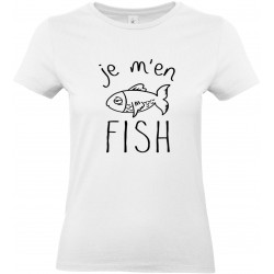 T-shirt "Je m'en FISH"