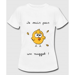 T-shirt "Je suis pas un nugget"