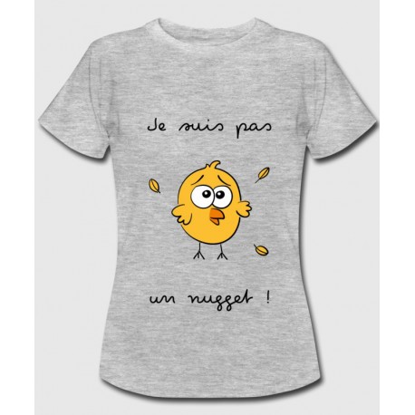 T-shirt "Je suis pas un nugget"