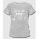T-shirt "Je suis une fée la fée pachié"