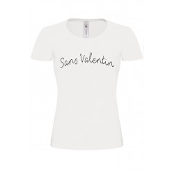 T-shirt "Sans Valentin"