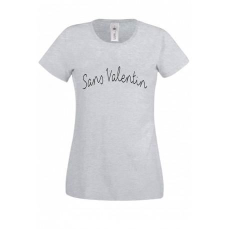 T-shirt "Sans Valentin"