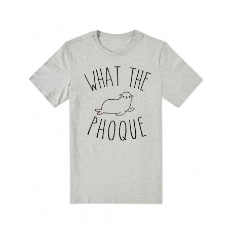 T-shirt "What the Phoque"