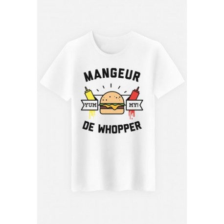 T-shirt "Mangeur de Whopper"