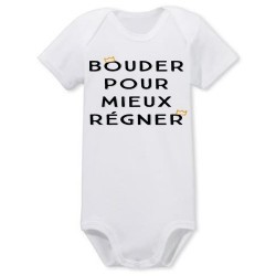 Body "Bouder pour mieux régner"