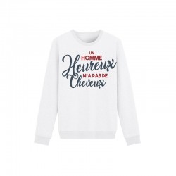 Sweatshirt "Un homme heureux n'a pas de cheveux"